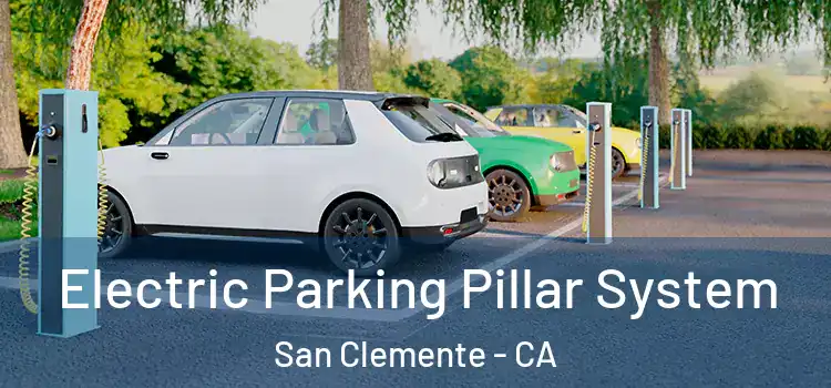 Electric Parking Pillar System San Clemente - CA